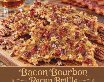 Peut inclure: Une confiserie cassante brun doré contenant des morceaux de bacon croustillant et des noix de pécan hachées. Le texte "Bacon Bourbon Pecan Brittle" est imprimé dans une police décorative au bas de l'image, incluant un verre de liquide ambré.