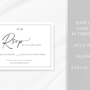 May include: A white RSVP card with black text. The card says "HM RSVP by 1st June 2023. We have reserved ____ seat(s) in your name. To RSVP please visit our website www.yourwedding.website". The card is available in three sizes: 5x3.5 inches, 4x3 inches, and 3.5x2.75 inches.
