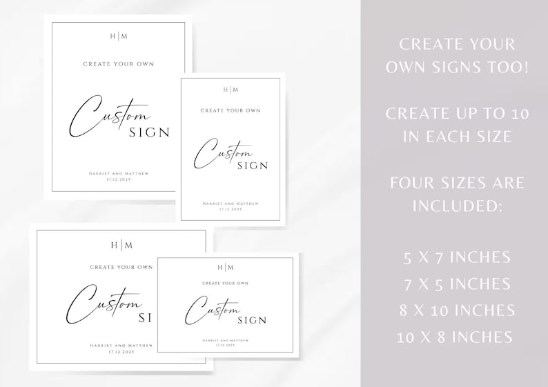 May include: Four printable wedding sign templates with the text "Create your own custom sign" and the initials "HM". The signs are available in four sizes: 5x7 inches, 7x5 inches, 8x10 inches, and 10x8 inches.