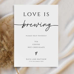 Modelo de placa Love is Brewing, placa para impressão de bar de bebidas quentes de casamento, placa moderna editável de chá e café, download do Templett #BL46