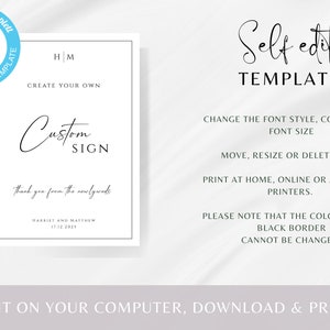 May include: A black and white printable wedding sign template that says "Custom Sign" with the text "Thank you from the newlyweds" and the names "Harriet and Matthew" and the date "17.12.2021". The template is editable and can be printed at home, online, or at a local printer.