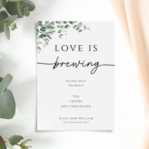 Liebe ist brauen Zeichen Vorlage, Eukalyptus Hochzeit Heißgetränke Bar druckbares Zeichen, grün editierbare Tee und Kaffee, Templett Download #BL9