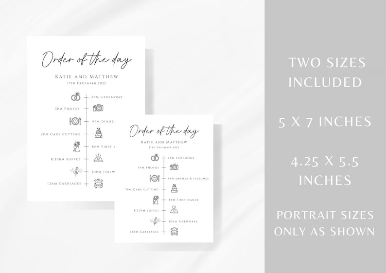 May include: Two printable wedding order of the day cards in black and white with a minimalist design. The cards feature a timeline of events with icons for each event. The cards are available in two sizes: 5 x 7 inches and 4.25 x 5.5 inches.