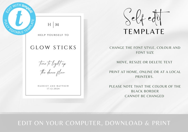 May include: Printable wedding reception sign with black border, white background, and text that reads "H | M Help Yourself To Glow Sticks Time to light up the dance floor Harriet and Matthew 17.12.2024". The sign is a self-edit template.