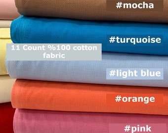 11 Count Soft Aida Cloth, 100% Cotton Aida, Cross Stitch Fabric, Fabric for Cross Stitch, 19 Color Option