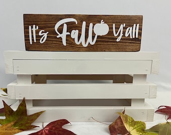 It's Fall Y'all Wood Sign / Wood Signs / Fall Decor / Customizable Wood Signs / Custom Gifts / Handmade Home Decor