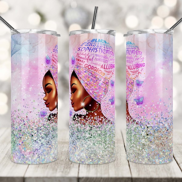 20 oz Skinny Tumbler Design, Beautiful Black Woman, Sublimation, African American, Tumbler Wrap, Black Girl Magic, Template for Sublimation.