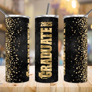 Graduate 2025 Tumbler Wrap, Gold 20 Unze Skinny Sublimationsdesign, Zurück in der Schule, Schulbecher PNG, Goldener Leopard PNG, Klasse von 2025 PNG.