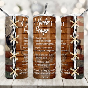 20 Oz Skinny Tumbler Sublimation Design, Jagd, A Hunter es Prayer, Hirsch, Jagdleben, Camo, Tumbler Wrap, PNG, Tapered, Holz.