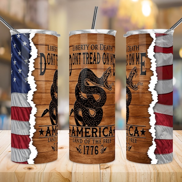 20 Oz Skinny Tumbler Sublimation Design, Don't Tread On Me, Liberty or Death, American Flag, USA, Straight/Tapered, PNG, Instant Download.