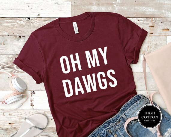 Oh My Dawgs Shirt Omadawgs Starkvegas 