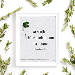Irish proverb quote.Irish wisdom in Irish language print w/English translation.Irish blessing.Irish saying.Irish gift idea.Irish Proverb. image 1