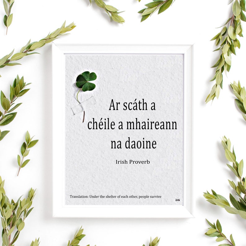 Irish proverb quote.Irish wisdom in Irish language print w/English translation.Irish blessing.Irish saying.Irish gift idea.Irish Proverb. image 1