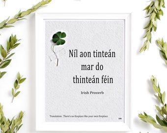 Irish proverb quote.Irish wisdom in Irish language print w/English translation.Irish blessing.Irish saying.Irish gift idea.Irish Proverb.