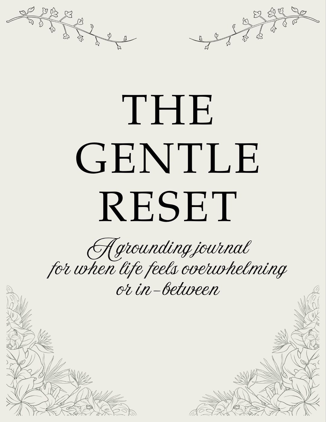 A Gentle Reset — A Soft Grounding Journal | Minimalist Digital Journal ...