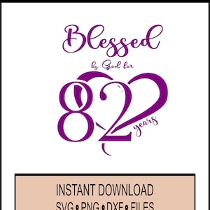 Geburtstag - Gesegnet von Gott für 82 Jahre - 82. Geburtstagsfeier Christian - SVG - Cricut, PNG, DXF Instant Download. Spirituell
