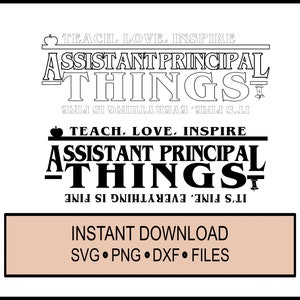 SVG - Assistant Principal Things - Cricut Instant Download - Nauczyciel - Love Teach Inspire - DXF-PNG Szkoła, Uczeń, Nauka, Ucz się Apple