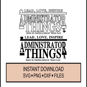 SVG - Administrator Things - Cricut Instant Download - Teacher - Love Teach Inspire - DXF - PNG School, Student, Learning, Learn Apple
