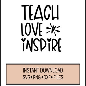SVG - Teach Love Inspire - Cricut Instant Download - Lehrer - Wörterbuch - Lexikon - DXF - PNG Schule, Schüler, Lernen, Lernen