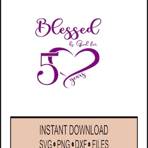 Verjaardag SVG - Gezegend door God voor 50 jaar - 50e verjaardag viering christelijk - SVG - - - Cricut Instant Download