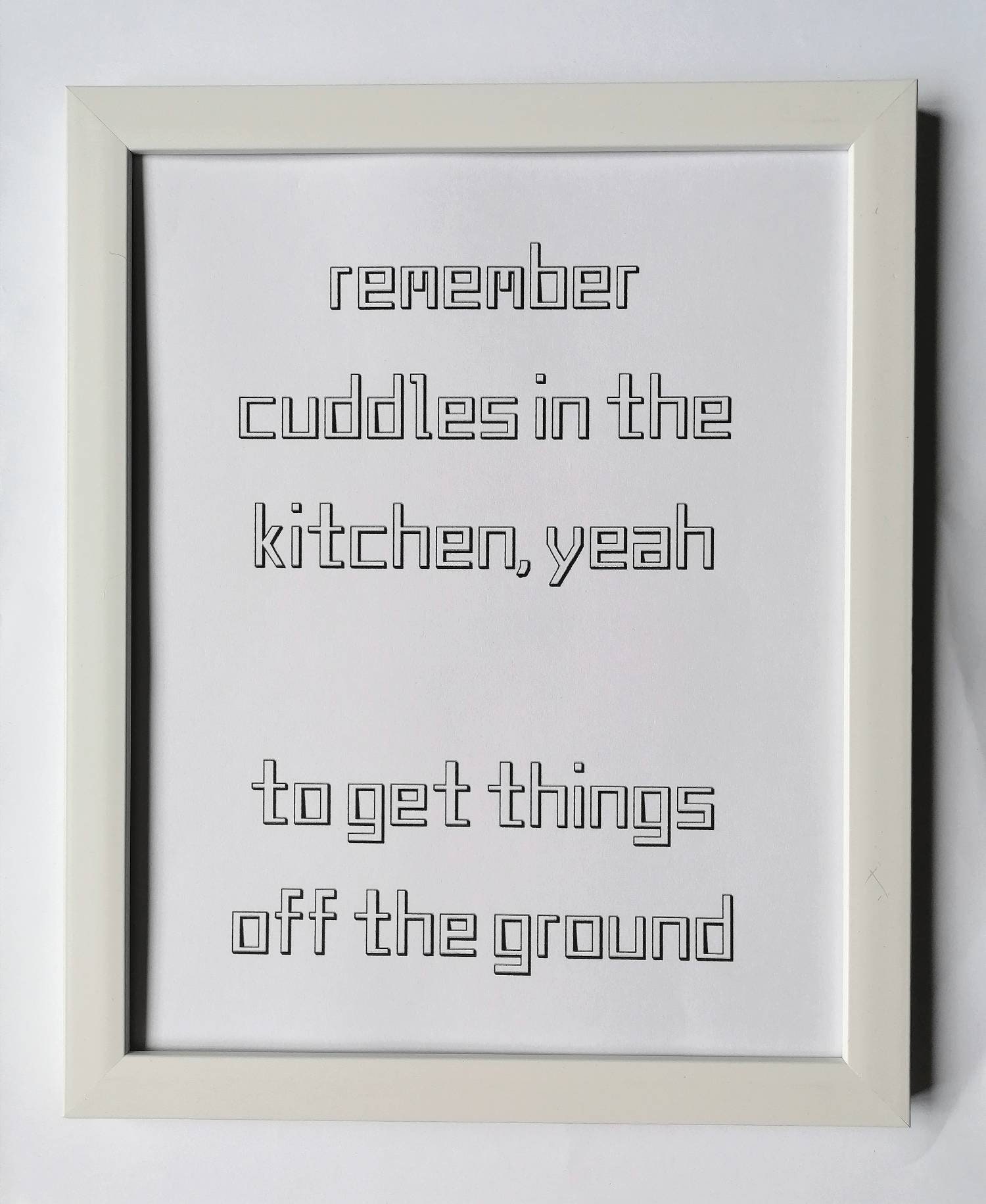remember cuddles in the kitchen