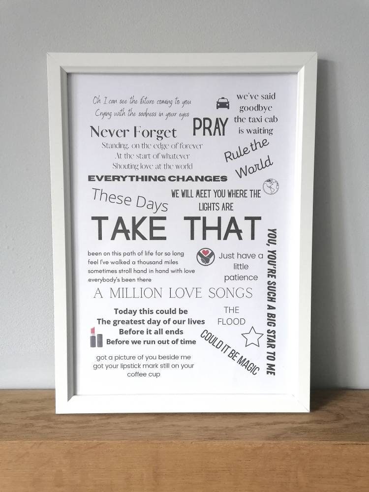 TAKE THAT Greatest Day Music Love Song Lyrics Wall Art 