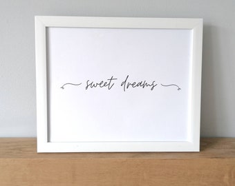 Sweet Dreams unframed print | Home decor | Bedroom decor | Home print | Typography print | Black and white print |