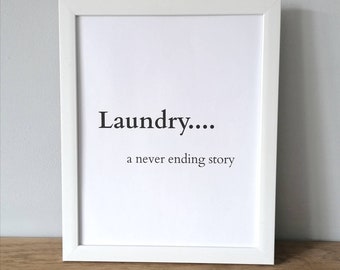 Laundry unframed print | Home decor | Laundry print | Utility print | Funny print | Typography print | Wall decor | Washing | Family quote |