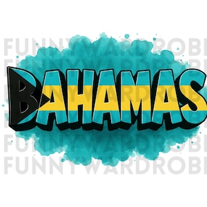 Drapeau des Bahamas Graffiti 3D texte Word Art WordArt PNG SVG JPG Clipart numérique Image graphique clipart Téléchargement instantané - Personnel/commercial