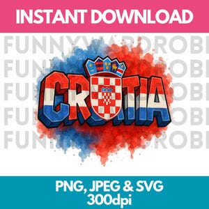 クロアチア国旗 3D グラフィティ テキスト ワードアート ワードアート PNG SVG JPG デジタルクリップアート クリップアート グラフィック画像 即時ダウンロード - 個人/商用