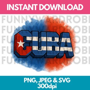 Drapeau de Cuba Graffiti 3D texte Word Art WordArt PNG SVG JPG Clipart numérique Image graphique clipart Téléchargement instantané - personnel/commercial