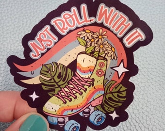 Just Roll With It Roller Skating Sticker | Roller Derby Gift | Roller Disco | Roller Skate | Roll With It Vintage Style