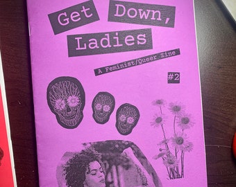 Zine: "Get Down, Ladies" #2 (April 2021) - Monthly Feminist/Queer Zine