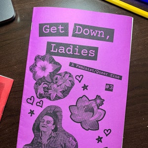 Zine: &quot;Get Down, Ladies&quot; #3 (May 2021) - Monthly Feminist/Queer Zine