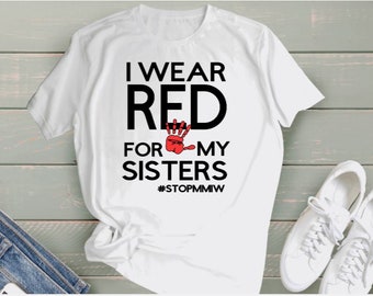 Koszulka MMIW | Koszulka z zaginionymi i zamordowanymi tubylczymi kobietami | MMIW Awareness | Koszulka z motywem świadomości | Koniec z kradzionymi siostrami | Koszulka MMIW