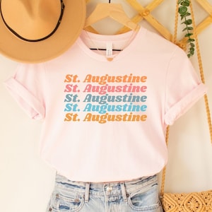 St Augustine 2023 Shirt, Saint Augustine Florida Beach T-Shirt For Women And Men, St Augustine FL Gift, Holiday Tshirt, Florida Girls Trip