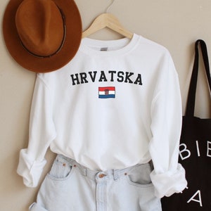 Hrvatska Sweatshirt Croatia Sweatshirt Croatian Shirt Zagreb Travel Shirt Southeast Europe Road Trip Croatia Vacation Shirt Hrvatska Gift
