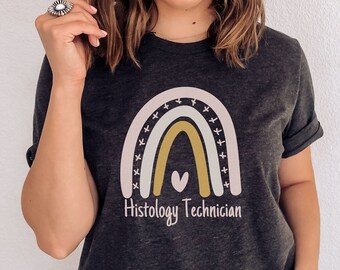 Histology Technician Shirt Histology Shirt Histology Gift Lab Shirt Lab Gift Lab Week Lab Life Medical Staff Pathology, Histotechnician