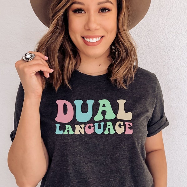 Dual Language Teacher Shirt, Bilingual Teacher Shirt, Spanish Teacher, Maestra Shirt, ESL Teacher Tshirt, Dual Language Group T-Shirt