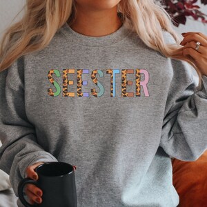 Seester Sweatshirt Best Sister Gift Cool Sister Present  Big Sister Sweater Little Sister Shirt Seester Shirt Step-Sister Gifts Little Sis