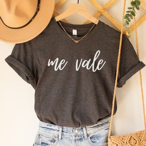 Me Vale Shirt Funny Spanish Shirts Mexican Tshirt Latina Apparel I Don&#39;t Care Sarcastic T-Shirt Mexicana Shirt Mujer Latina Spanish Gift