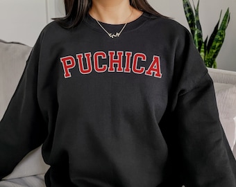 Puchica Sweatshirt Guatemala Shirt For Chapina Chapin Funny Spanish Sayings Shirts Centroamerica Guatemalan Sweater Latina Apparel Chingona