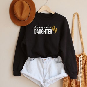 Farmer's Daughter Crewneck Sweatshirt, Farming Clothing, Country Girl Sweatshirt, Western Shirt, Gift For Farmer, Farm Sweatshirt Farm Shirt