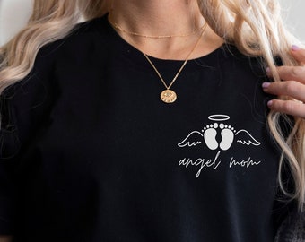 Angel Mom Shirt Mom of an Angel Tee Infant Loss Condolence Gift Miscarriage Gift Healing from Loss Baby Memorial Angel Mom Tee Angel Mama