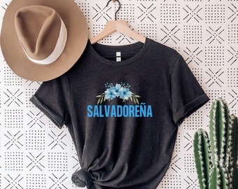 Salvadorena Latina Tshirt, Salvadorena Shirt, El Salvador Spanish Shirt, El Salvador Latina Woman's T shirt, El Salvador Shirt, Salvadorena