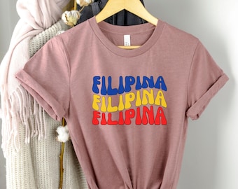 Groovy Filipina Shirt, Retro Filipino T-Shirt, Gift For Filipina, Tagalog Gifts, Philippines Manila Top, Gift For Lola, Pinay Pinoy Tshirt