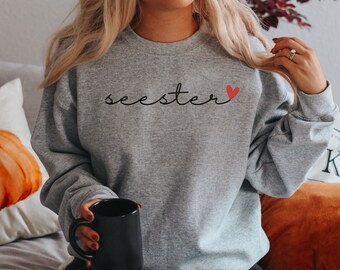 Seester Crewneck Sweatshirt, Best Sister Gift, Cool Sister Present, Little Sister Gift, Seester Shirt, Big Sister Sweater, Step-Sister Gifts