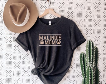 Malinois Mom, Belgian Malinois Shirt, Malinois Shirt, Malinois Gift, Malinois Lover, Belgian Malinois Gift, Malinois Tee, Belgian Malinois