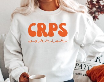 Complex Regional Pain Syndrome Sweatshirt, CRPS Women's Shirt, CRPS Awareness, Chronic Pain Shirt, Flare Day, CRPS Warrior, Support Gifts
