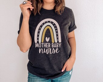 Mother Baby Nurse, Obstetric Nurse Shirt, OB Nurse Shirt, Nicu Nurse Shirt, Baby Nurse Shirt, Baby Nurse, OB Nurse, Registered Nurse Shirt